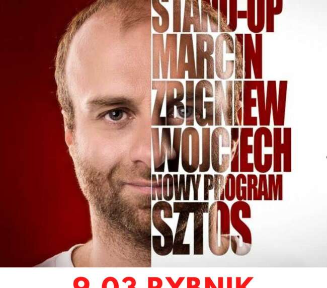 inoWino Świerklaniec, Jana III Sobieskiego 9, 44-200 Rybnik ⚡️MARCIN ZBIGNIEW WOJCIECH⚡️ ⚡️️Nowy program stand-up ,,SZTOS''⚡️