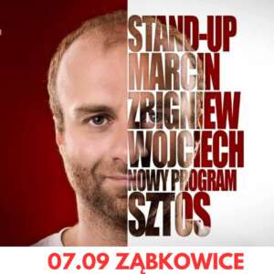 7.09.23 STAND-UP Marcin Zbigniew Wojciech Ząbkowickie Centrum Kultury i Turystyki