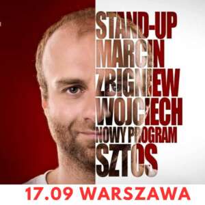 17.09.23 Stand-up Marcin Zbigniew Wojciech |SZTOS| WARSZAWA |BAZAR KLUB