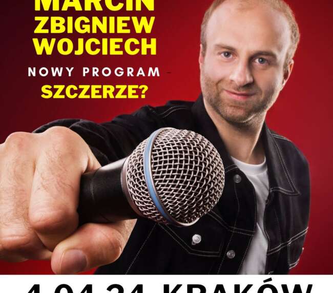 4.04.24 KLUB ZAŚCIANEK KRAKÓW STAND-UP Marcin Zbigniew Wojciech |SZCZERZE?|