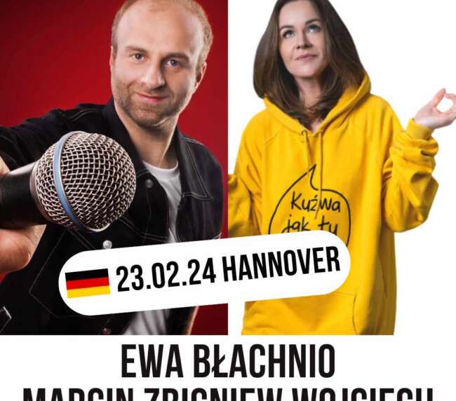 23.02.24 STAND-UP Hannover Bürgerhaus Misburg NIEMCY EWA BŁACHNIO & MARCIN ZBIGNIEW WOJCIECH 19:00