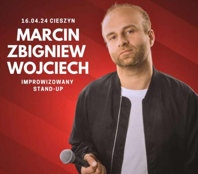 16.04.24 STAND-UP CIESZYN MARCIN ZBIGNIEW WOJCIECH |IMPROWIZOWANY STAND-UP NEORETRO g.19:00