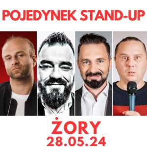 28.05.24 ŻORY Pojedynek stand-up KORÓLCZYK KACZMARCZYK GAJDA WOJCIECH MOK 18:30
